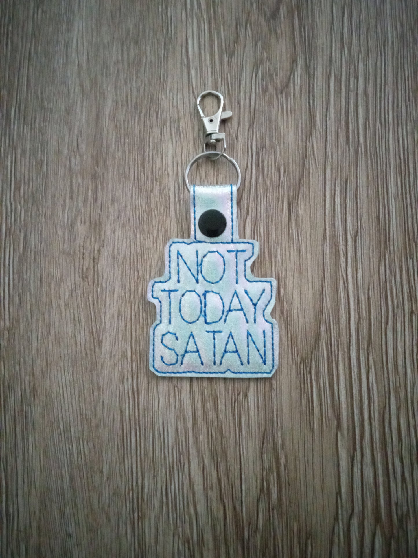 Not today Satan