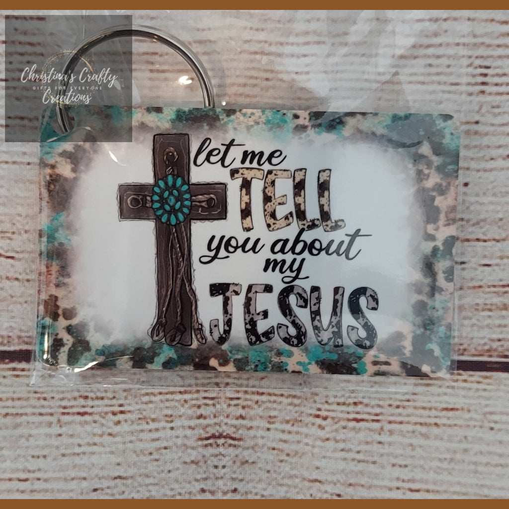 Let me Tell you about my Jesus